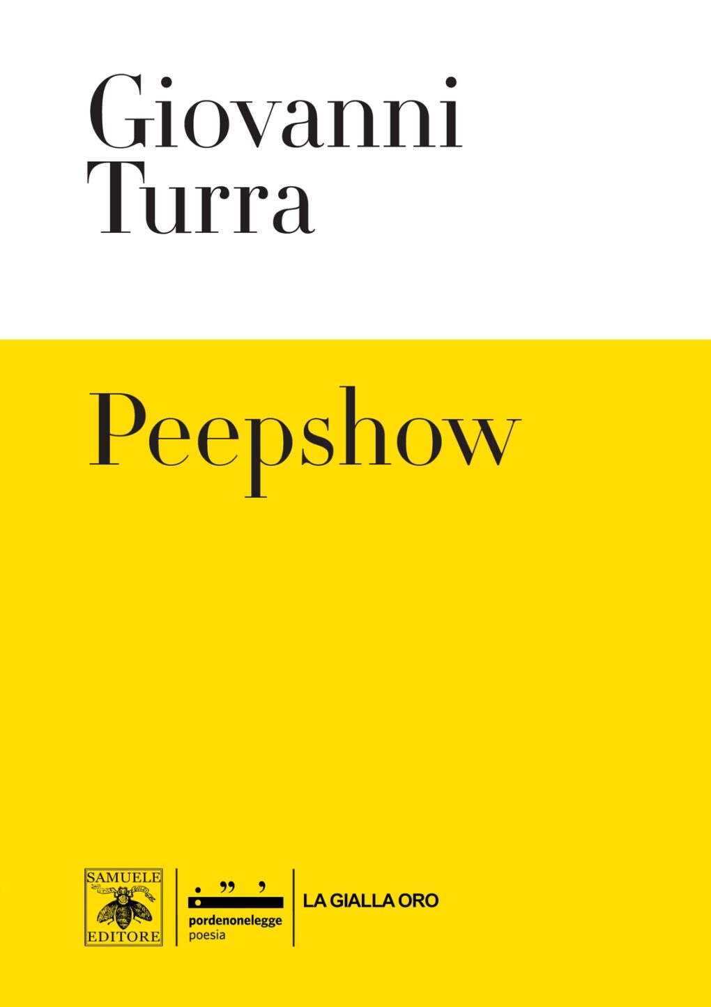 Scopri di più sull'articolo Peepshow – Giovanni Turra