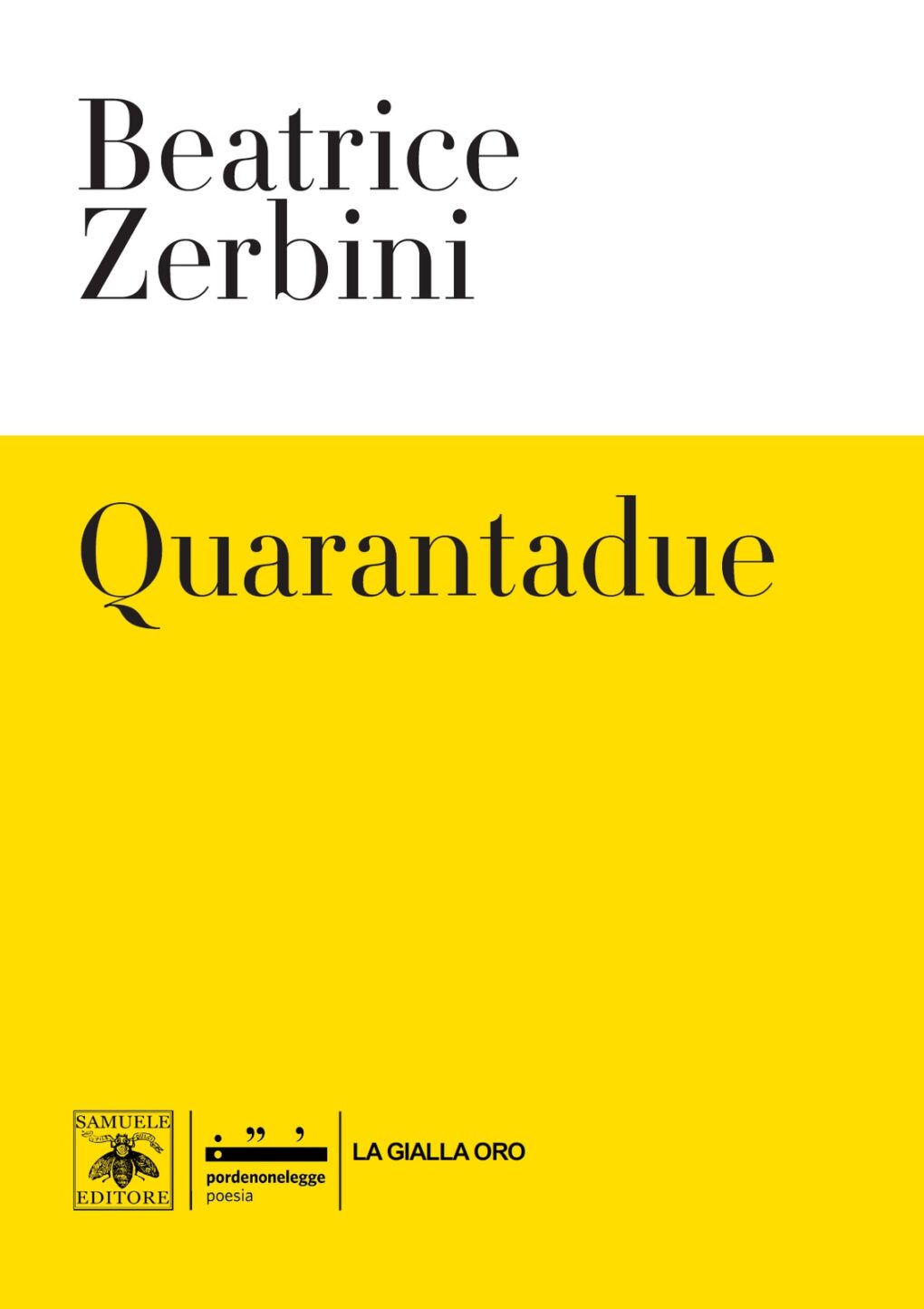 Scopri di più sull'articolo Quarantadue – Beatrice Zerbini