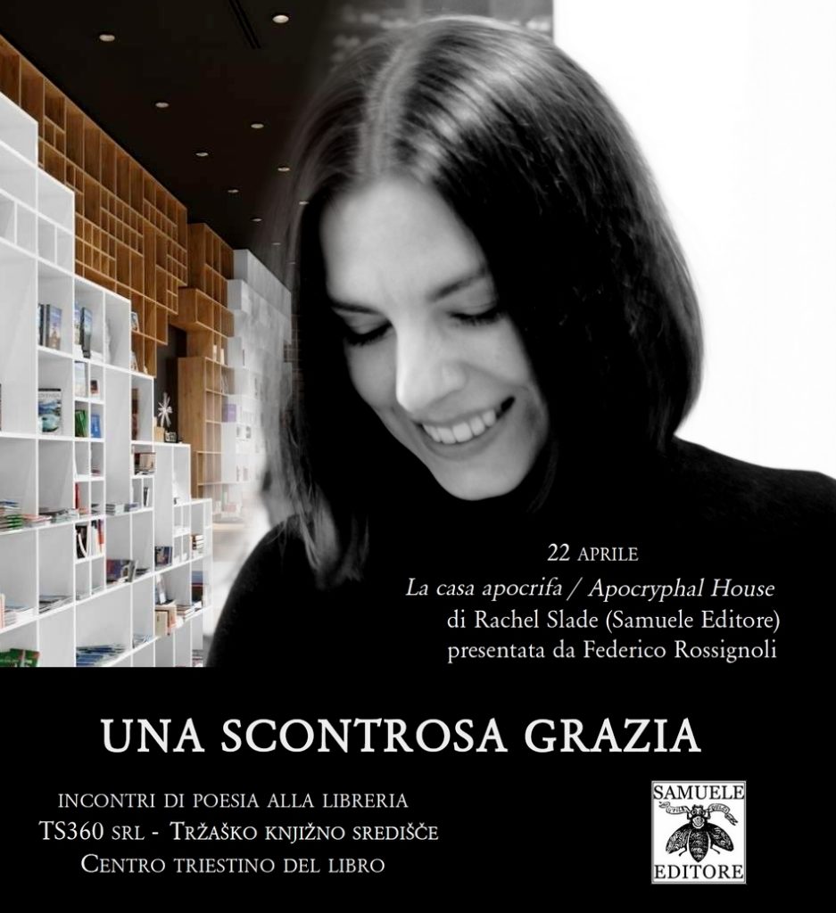 Scopri di più sull'articolo Una scontrosa grazia: Rachel Slade – 22 aprile